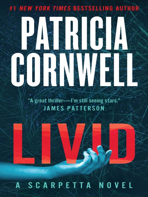 Title details for Livid by Patricia Cornwell - Available
